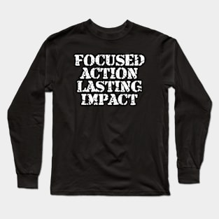 Focused Action Lasting Impact Long Sleeve T-Shirt